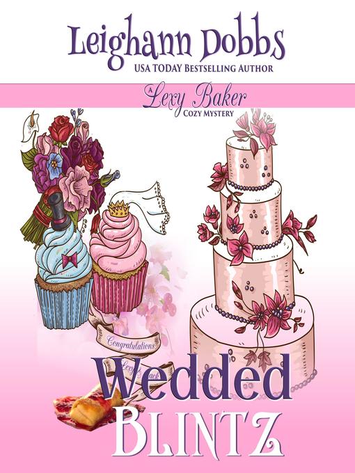Title details for Wedded Blintz by Leighann Dobbs - Wait list